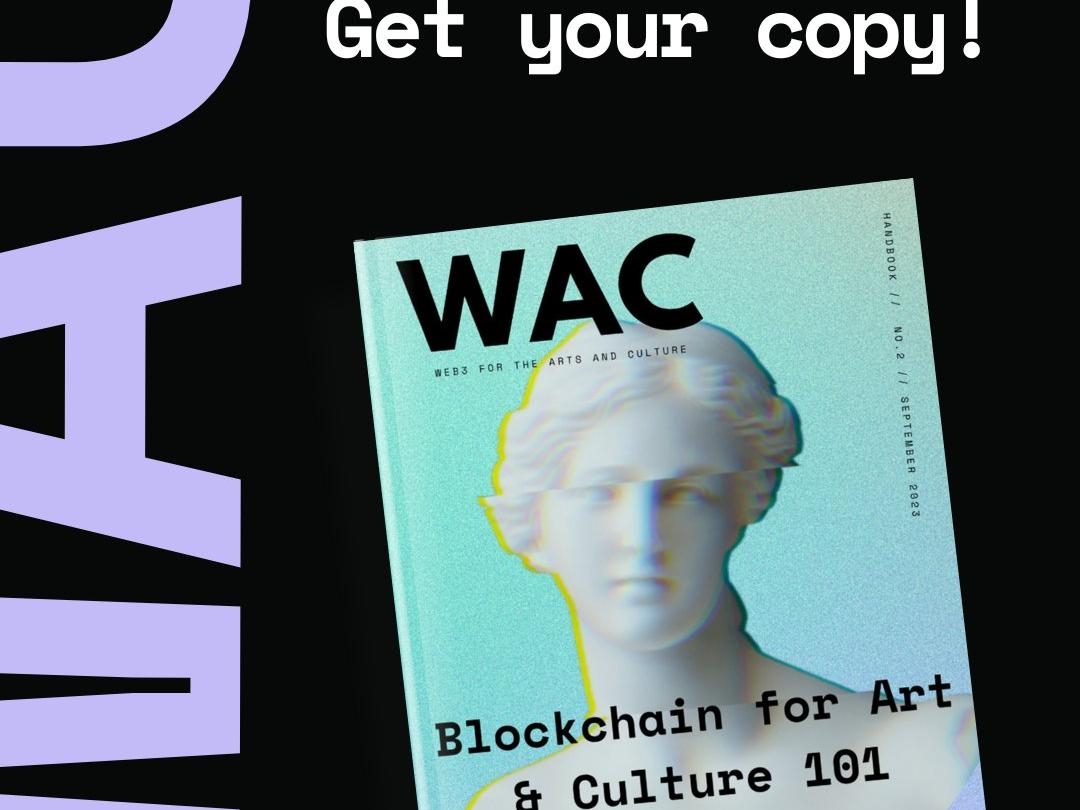 The WAC Handbook #2 - Blockchain for Art and Culture 101